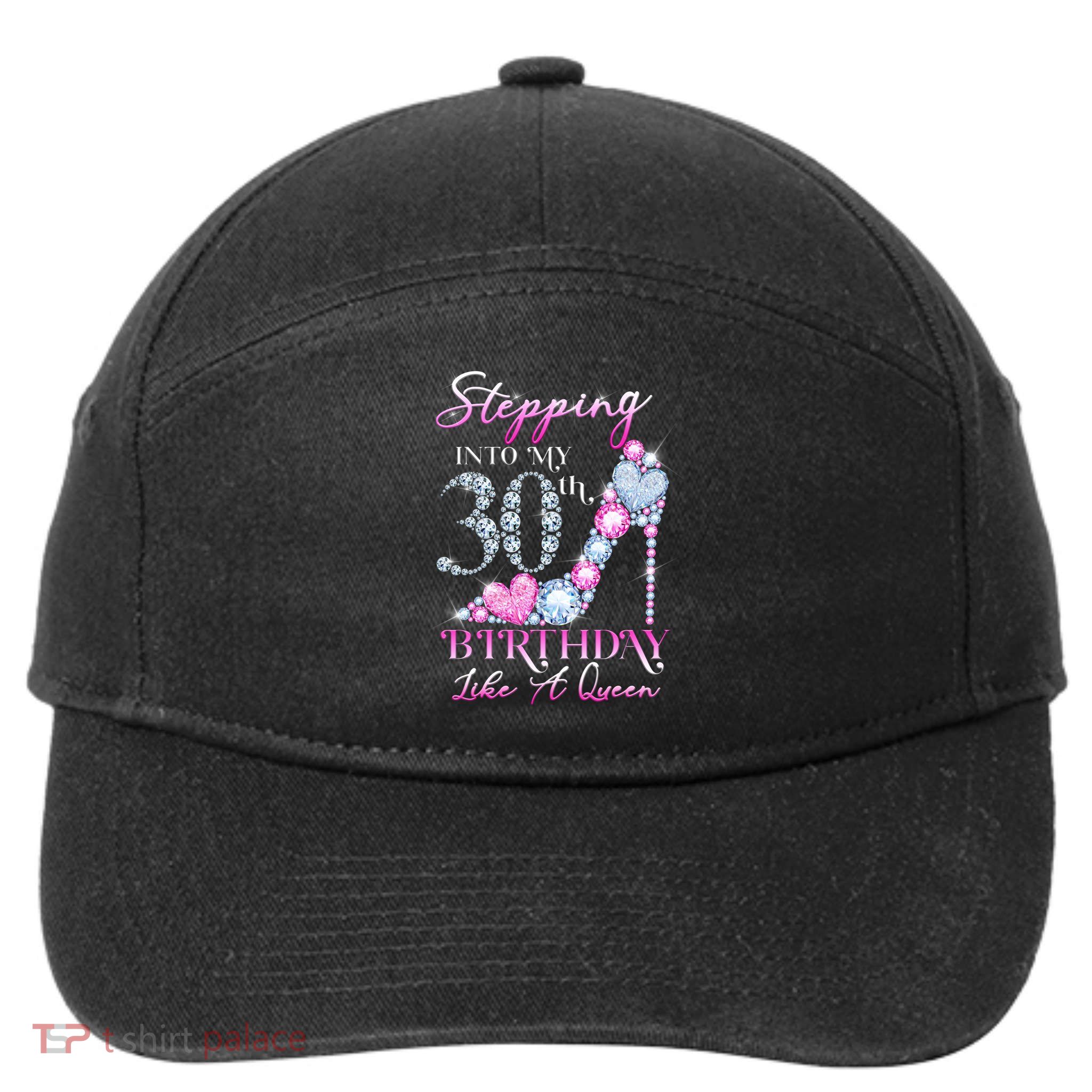 Stepping Into My 30th  Birthday Like A Queen 7-Panel Snapback Hat