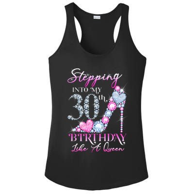 Stepping Into My 30th  Birthday Like A Queen Ladies PosiCharge Competitor Racerback Tank