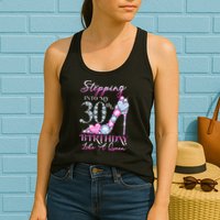 Stepping Into My 30th  Birthday Like A Queen Womens Tank Top