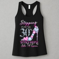 Stepping Into My 30th  Birthday Like A Queen Womens Tank Top