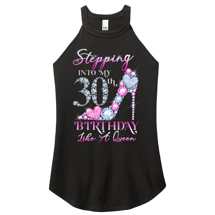 Stepping Into My 30th  Birthday Like A Queen Women's Perfect Tri Rocker Tank
