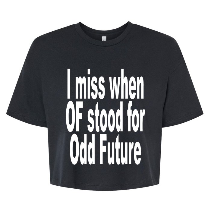 Shoprevive I Miss When Of Stood For Odd Future Bella+Canvas Jersey Crop Tee