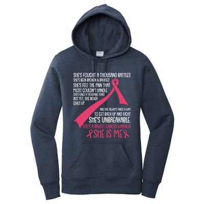 She Is Me Breast Cancer Awareness Fight Unbreakable Warrior Meaningful Gift Women's Pullover Hoodie