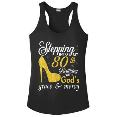 Stepping Into My 80th Birthday With God's Grace And Mercy Ladies PosiCharge Competitor Racerback Tank