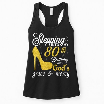 Stepping Into My 80th Birthday With God's Grace And Mercy Womens Tank Top