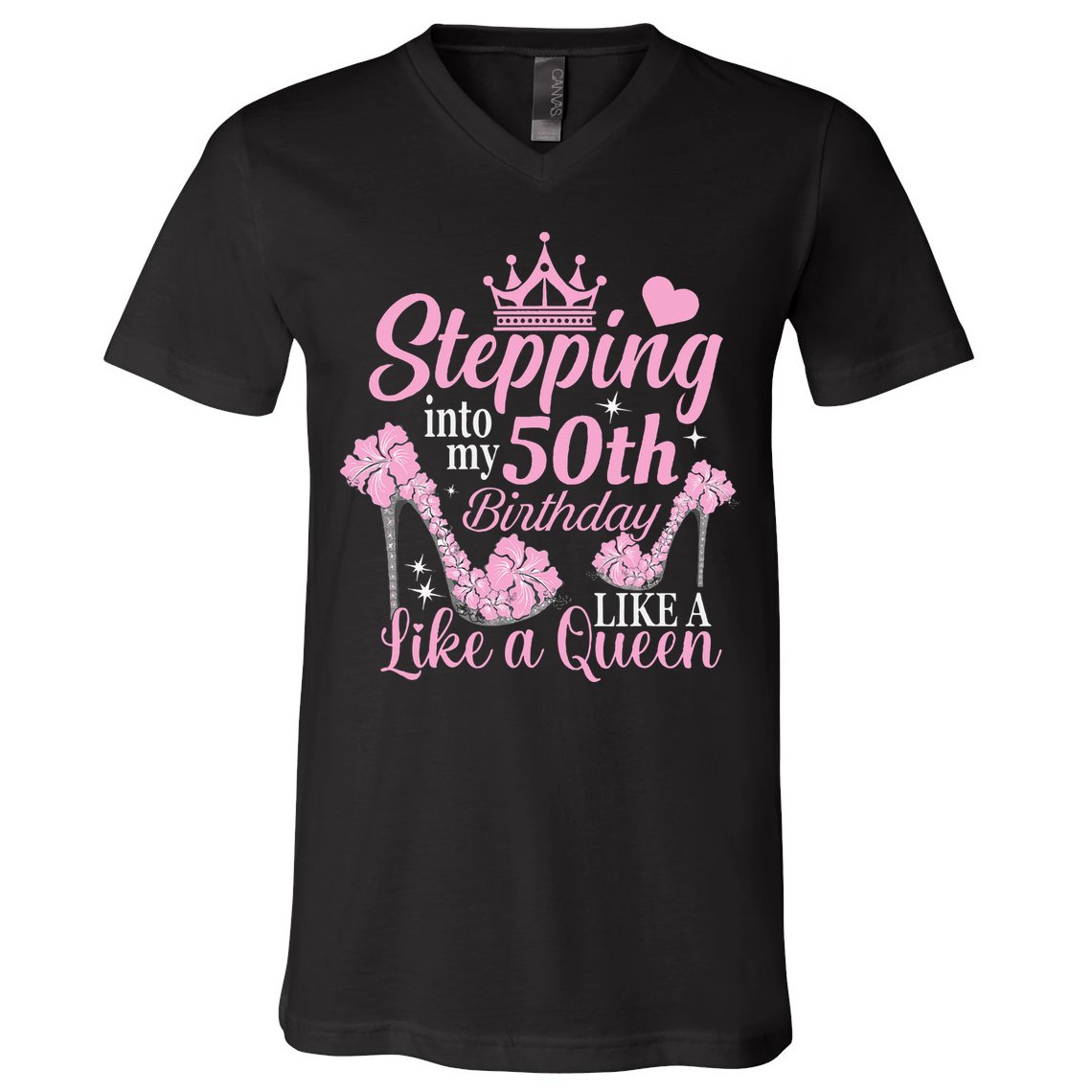 Stepping Into My 50Th Birthday Like A Queen V-Neck T-Shirt