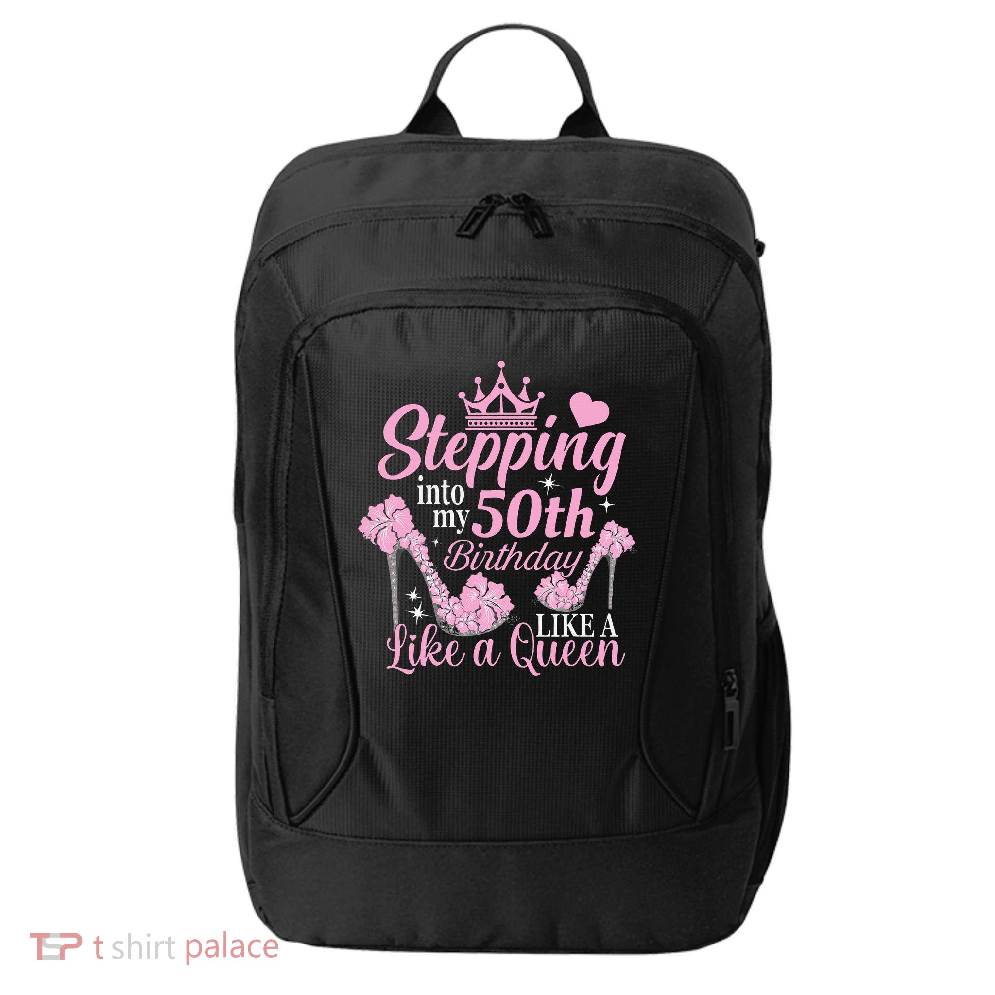 Stepping Into My 50Th Birthday Like A Queen City Backpack