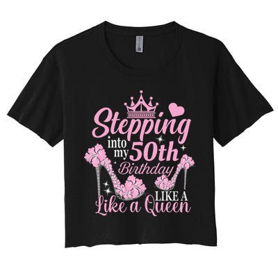 Stepping Into My 50Th Birthday Like A Queen Crop Top