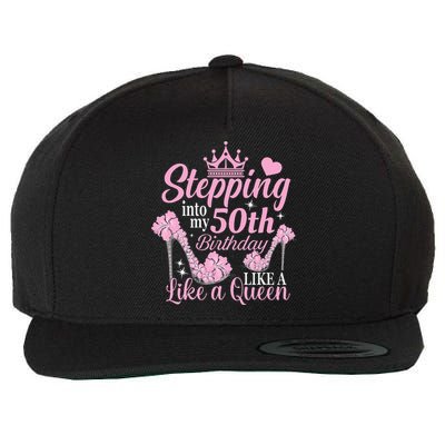 Stepping Into My 50Th Birthday Like A Queen Wool Snapback Cap