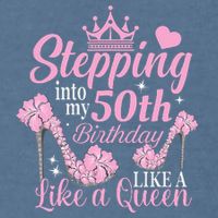 Stepping Into My 50Th Birthday Like A Queen Garment-Dyed Sweatshirt