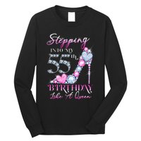 Stepping Into My 55th  Birthday Like A Queen Long Sleeve Shirt