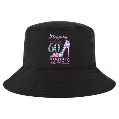 Stepping Into My 60th  Birthday Like A Queen Cool Comfort Performance Bucket Hat