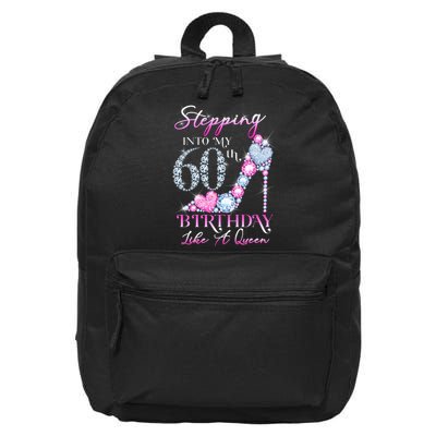 Stepping Into My 60th  Birthday Like A Queen 16 in Basic Backpack