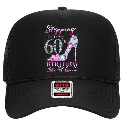 Stepping Into My 60th  Birthday Like A Queen Trucker Hat