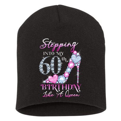 Stepping Into My 60th  Birthday Like A Queen Short Acrylic Beanie