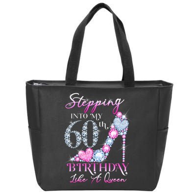 Stepping Into My 60th  Birthday Like A Queen Zip Tote Bag