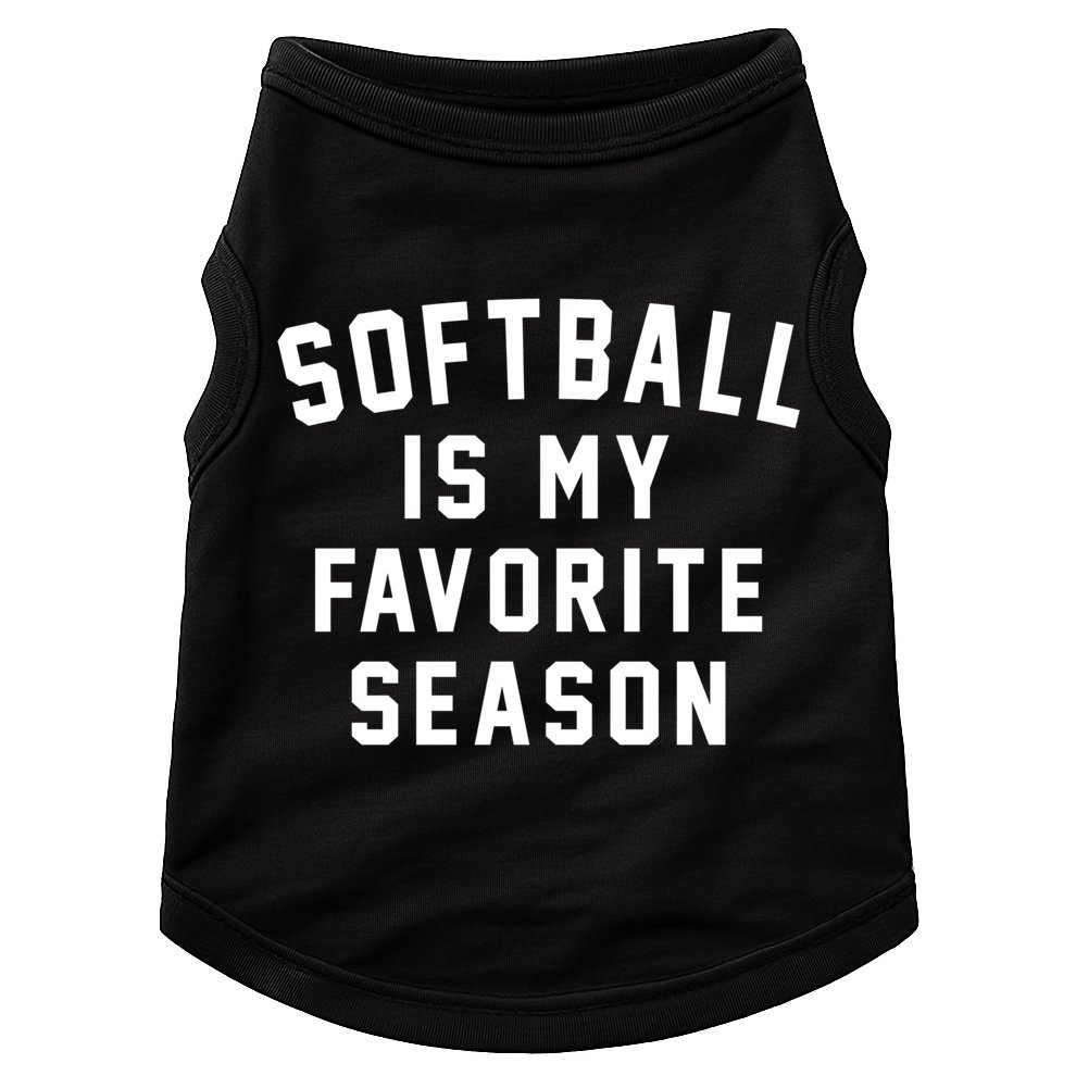 Softball Is My Favorite Season Softball Sports Lover Funny Gift Doggie Tank