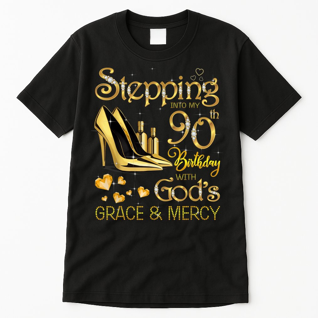 Stepping into my 90th birthday with God's grace & Mercy Tall T-Shirt