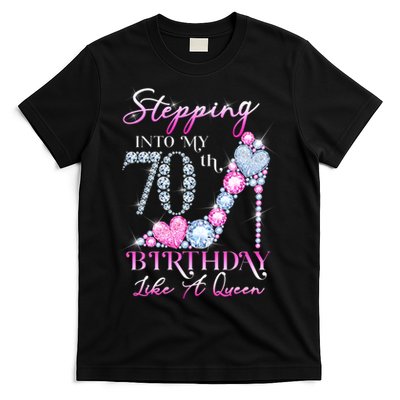 Stepping Into My 70th  Birthday Like A Queen T-Shirt