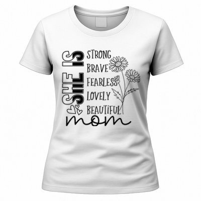 She Is Mom Celebrating Motherhood Women's T-Shirt