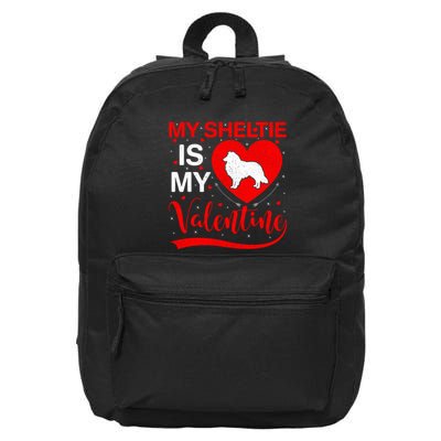 Sheltie Is My Valentine Heart Shape Sheltie Dog Valentine 16 in Basic Backpack