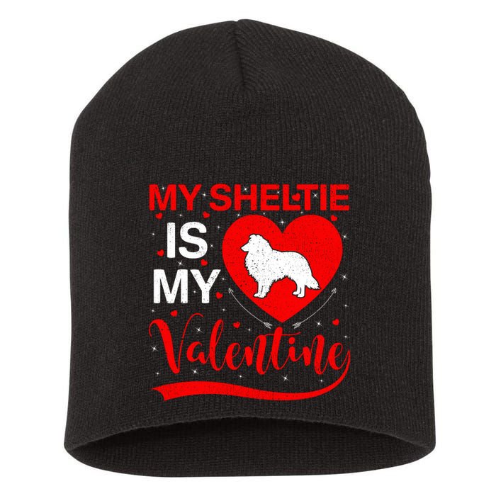 Sheltie Is My Valentine Heart Shape Sheltie Dog Valentine Short Acrylic Beanie
