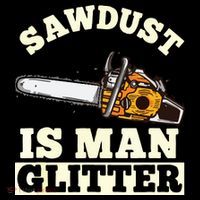 Sawdust Is Man Glitter I Chainsaw Lumberjack Tool Sustainable Bucket Hat