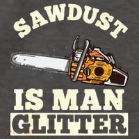 Sawdust Is Man Glitter I Chainsaw Lumberjack Tool Vector Backpack