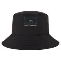Sql Is My Love Language Programmer Cool Comfort Performance Bucket Hat