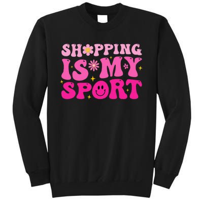 Shopping Is My Sport Funny Shopping Lover Sweatshirt