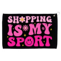 Shopping Is My Sport Funny Shopping Lover Grommeted Golf Towel