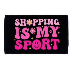 Shopping Is My Sport Funny Shopping Lover Microfiber Hand Towel