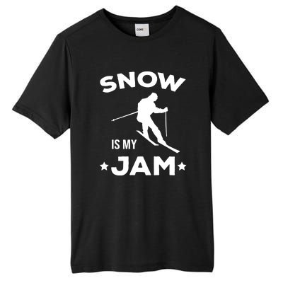 Snow Is My Jam Skiing Lover Gift For Skier Tall Fusion ChromaSoft Performance T-Shirt