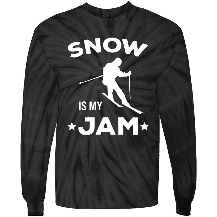 Snow Is My Jam Skiing Lover Gift For Skier Tie-Dye Long Sleeve Shirt