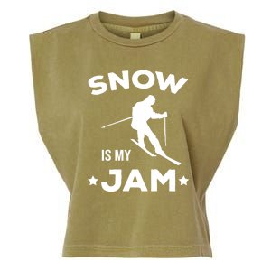 Snow Is My Jam Skiing Lover Gift For Skier Garment-Dyed Women's Muscle Tee