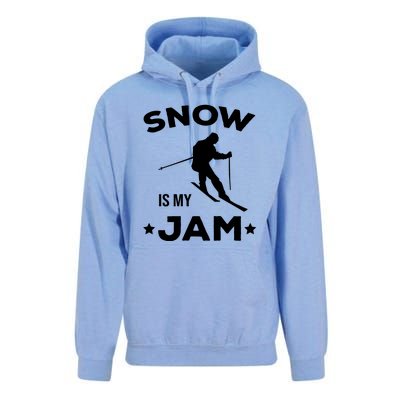 Snow Is My Jam Skiing Lover Gift For Skier Unisex Surf Hoodie