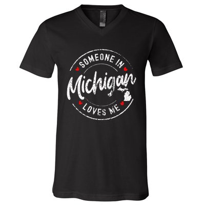 Someone In Michigan Loves Me Distressed Vintage Design V-Neck T-Shirt