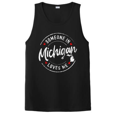 Someone In Michigan Loves Me Distressed Vintage Design PosiCharge Competitor Tank