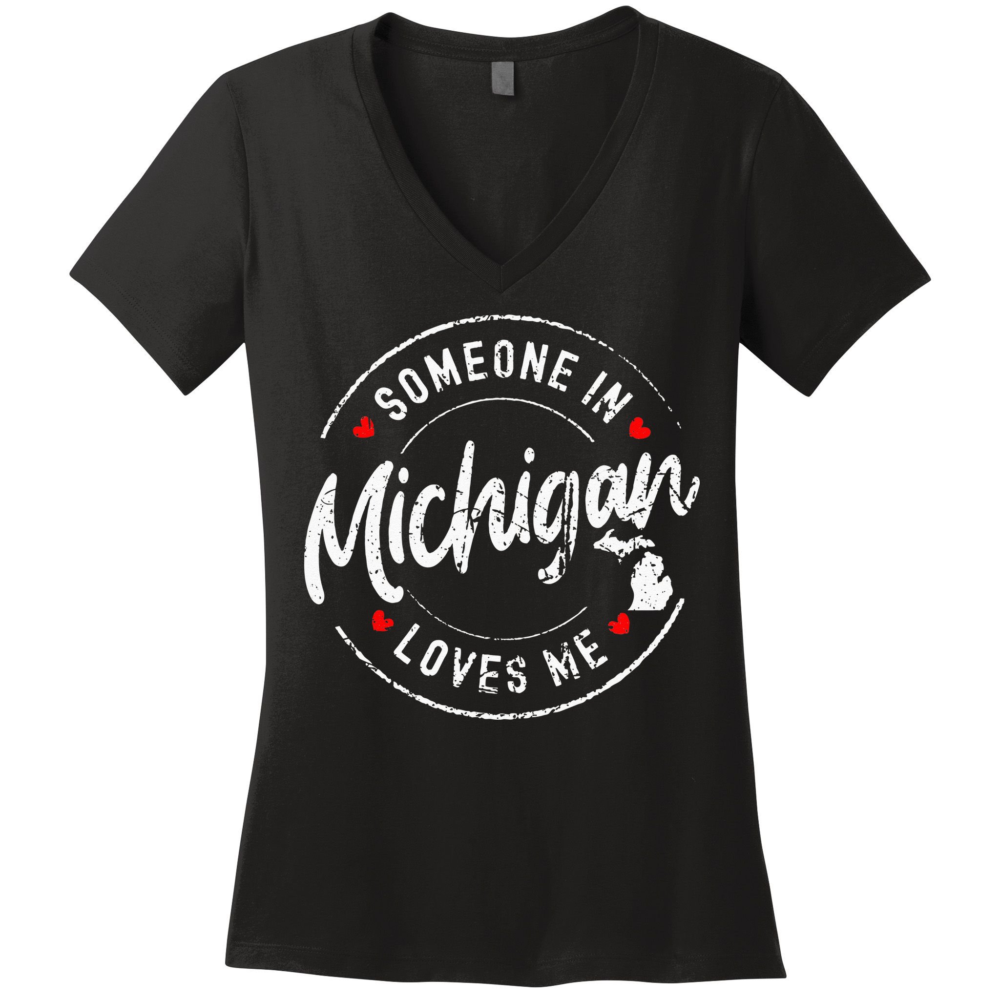 Someone In Michigan Loves Me Distressed Vintage Design Women's V-Neck T-Shirt