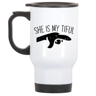 She Is My Tiful Halloween Costume Ghost Matching Couple Great Gift Stainless Steel Travel Mug