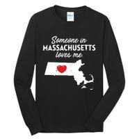 Someone In Massachusetts Loves Me Massachusetts Tall Long Sleeve T-Shirt