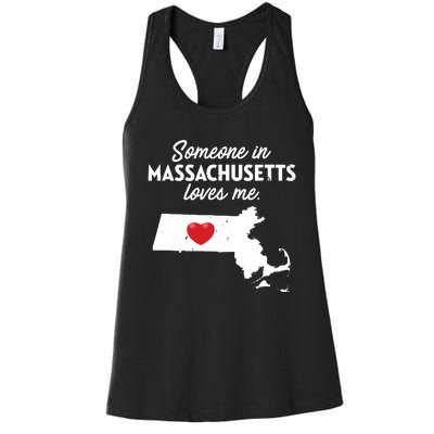 Someone In Massachusetts Loves Me Massachusetts Women's Racerback Tank