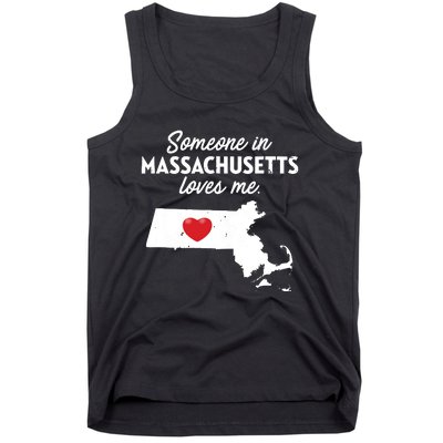 Someone In Massachusetts Loves Me Massachusetts Tank Top