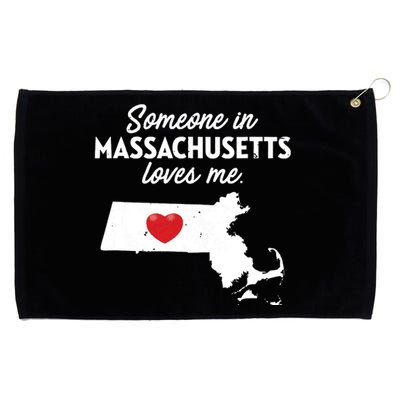 Someone In Massachusetts Loves Me Massachusetts Grommeted Golf Towel