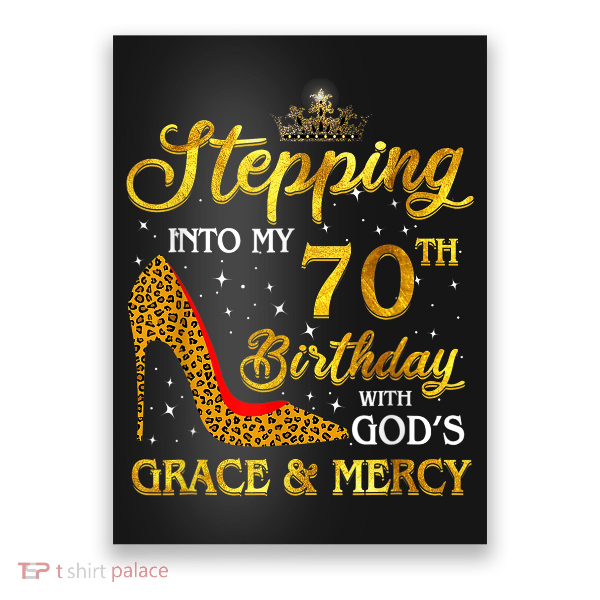 Stepping Into My 70th Birthday Gift Girls WoM.e.n 70 Year Old Poster