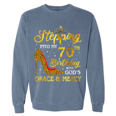 Stepping Into My 70th Birthday Gift Girls WoM.e.n 70 Year Old Garment-Dyed Sweatshirt