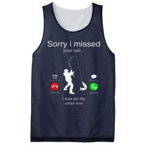 Sorry I Missed Your Call I Was On My Other Line Fishing Mesh Reversible Basketball Jersey Tank