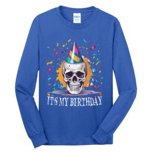 Skeleton ItS My Birthday Party Happy Halloween Birthday Gift Tall Long Sleeve T-Shirt