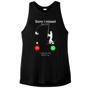 Sorry I Missed Your Call Was On Other Line Fishing Ladies PosiCharge Tri-Blend Wicking Tank