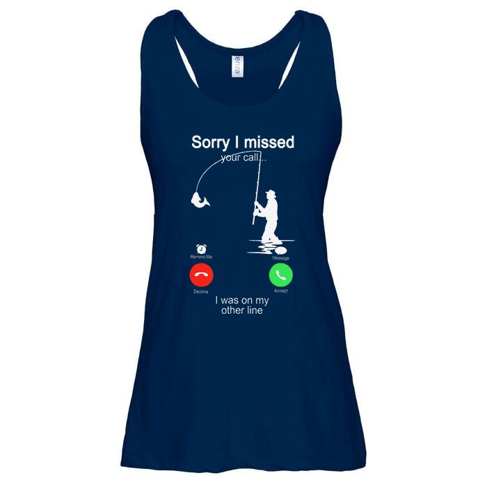 Sorry I Missed Your Call Was On Other Line Fishing Ladies Essential Flowy Tank